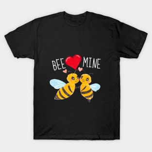 Bee Mine! - Cute Love Bees T-Shirt